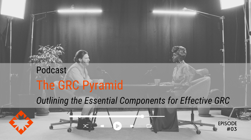 Outlining the essential components for effective GRC – the GRC pyramid