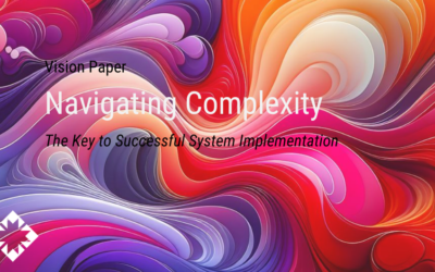 Navigating Complexity: The Key to Successful System Implementation