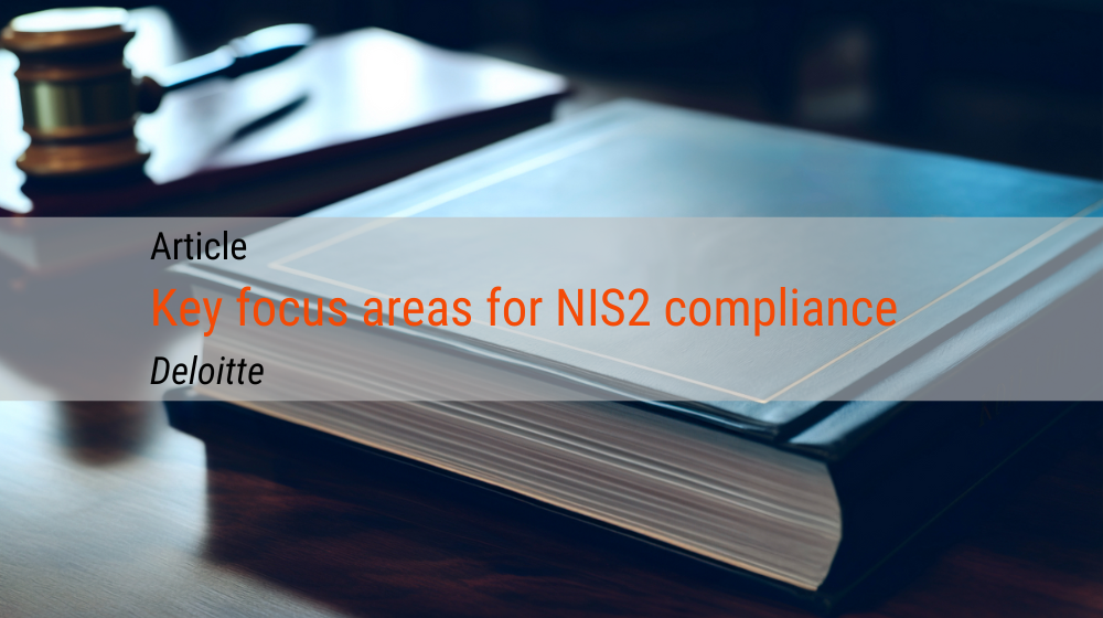 Key focus areas for NIS2 compliance I Deloitte